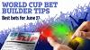 World Cup bet builder tips (27 June): England vs Panama 6/1 shot & tonight’s best bets