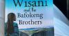BOOK REVIEW | Wisani and the Bafokeng Brothers makes mafia romance feel possible at home