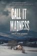 Book Review: ‘Call It Madness’ Asks if We Can Overcome the Past