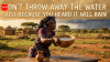 African proverb of the day: Don't throw away the water just because you heard it will rain