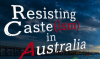 ‘Resisting Casteism in Australia’ doc shows in Syd. & Melb.