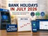 Bank holidays in July 2026: Banks to remain closed on these days in several states; check full list