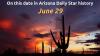 Arizona Daily Star on this date: June 29