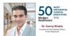 Dr. Sunny Bhatia Honored as One of Modern Healthcare’s 50 Most Influential Clinical Executives