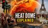 What is Heat Dome? Rare Weather Phenomenon Behind Europe’s Deadly Heatwave
