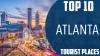 Ultimate Places To Visit In Atlanta That Cannot Be Missed