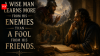 Spanish proverb of the day: "A wise man learns more from his enemies than…" - wisdom comes from every experience