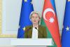 Ursula von der Leyen: Azerbaijan has proven to be a reliable partner for the EU