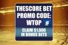 theScore Bet Promo Code WTOP: Get $1,000 World Cup Bonus for USA vs. Bosnia-Herzegovina