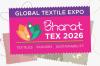 Bharat Tex 2026 to showcase India's textile strength globally