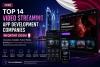 Top 14 Video Streaming App Development Companies in Qatar (2026)