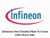 Infineon Opens Euro 5 Billion Smart Power Fab in Germany, Creating World's Largest Intelligent Power Semiconductor Facility