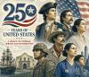 250 Years of the United States: The Latino Legacy That Helped Build a Nation