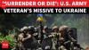 ‘No Escape, Surrender…’: Ex-U.S. Army Officer Drops Chilling Message Amid Russian Blitz | Watch
