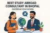 Best Study Abroad Consultant in Bhopal – Overseas Education