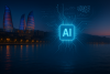 Azerbaijan's AI ambitions are becoming national policy [Op-Ed]
