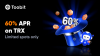 Toobit Earn Offers Limited 60% APR on TRX