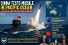 China tests ballistic missile from nuclear submarine in Pacific: Australia, New Zealand respond