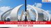 Chennai Latest News Today on July 6th, 2026: PM Modi Projects, CM Vijay, IAF Emergency Landing & Market Trends