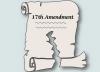 Thoughts on Repealing the 17th Amendment to the U.S. Constitution by David Reel