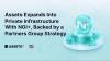 Asseto Expands Into Private Infrastructure With NGI+, Backed by a Partners Group Strategy