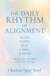 Xulon Press announces new Christian devotional, The Daily Rhythm of Alignment: Bread, Water, Rest, Labor, Purpose from educator and first-time author Charlene Boyd.