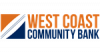 West Coast Community Bank Opens Full-Service Branch in Downtown San Jose