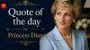 Quote of the day by Princess Diana: "I think the biggest disease the world suffers from in this day and age is…"