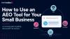 How to use an AEO tool for your small business