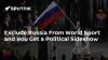 Exclude Russia From World Sport and You Get a Political Sideshow
