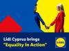 Lidl Cyprus brings “Equality in Action”