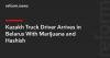 Kazakh Truck Driver Arrives in Belarus With Marijuana and Hashish