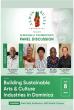 LIVE on DNO from 7PM: Alwin Bully Foundation panel discussion on – Building Sustainable Arts & Culture Industries in Dominica