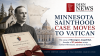 Case For Minnesota’s First Saint Moves to the Vatican