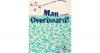 Book Nook: 'Man Overboard!' by Kathleen Rooney