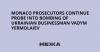 Monaco prosecutors continue probe into bombing of Ukrainian businessman Vadym Yermolaiev