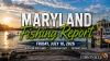Maryland Fishing Report for Friday, July 10, 2026