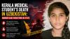 Kerala Medical Student's Death In Uzbekistan: Murder Case Registered In State, Police Seek Probe Details