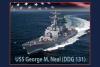 U.S. Navy’s New Flight III Destroyer George M. Neal Sharpens America’s Maritime Edge
