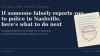 What to Do If Someone Makes a False Police Report About You in Nashville