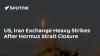 US, Iran Exchange Heavy Strikes After Hormuz Strait Closure