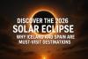 Discover the 2026 Solar Eclipse: Why Iceland and Spain Are Must-Visit Destinations
