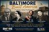 Baltimore Built America, Part II: Black Baltimore Built Freedom