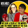 MOVIE MIKE'S MOVIE PODCAST - We Saw a Celeb at the The Movies & Worst Movie