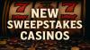 New sweepstakes casinos gaining players this weekend: Our 7 picks