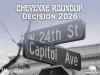 Cheyenne Roundup: Decision 2026 | Legislative balance of power