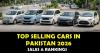 Top-Selling Cars in Pakistan 2026 Update; Latest Auto Market Trends
