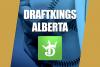 DraftKings Alberta Is Live, Sign Up Ahead of France-Spain World Cup Showdown