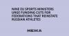 Nine EU sports ministers urge funding cuts for federations that reinstate Russian athletes