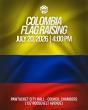 Colombia Flag Raising Ceremony